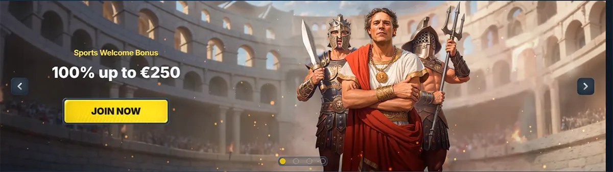 Sports welcome bonus banner showing “100% up to €250” with a yellow “Join Now” button, set against a Roman arena scene with three armored figures.