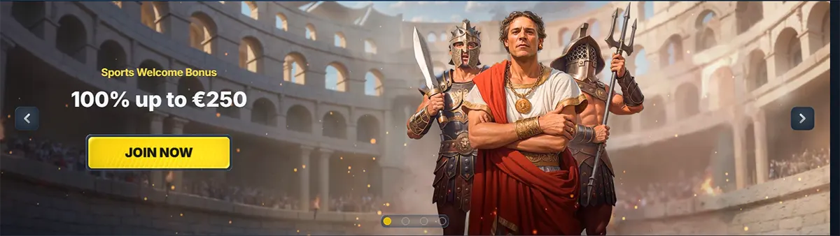 Sports welcome bonus banner showing “100% up to €250” with a yellow “Join Now” button, set against a Roman arena scene with three armored figures.